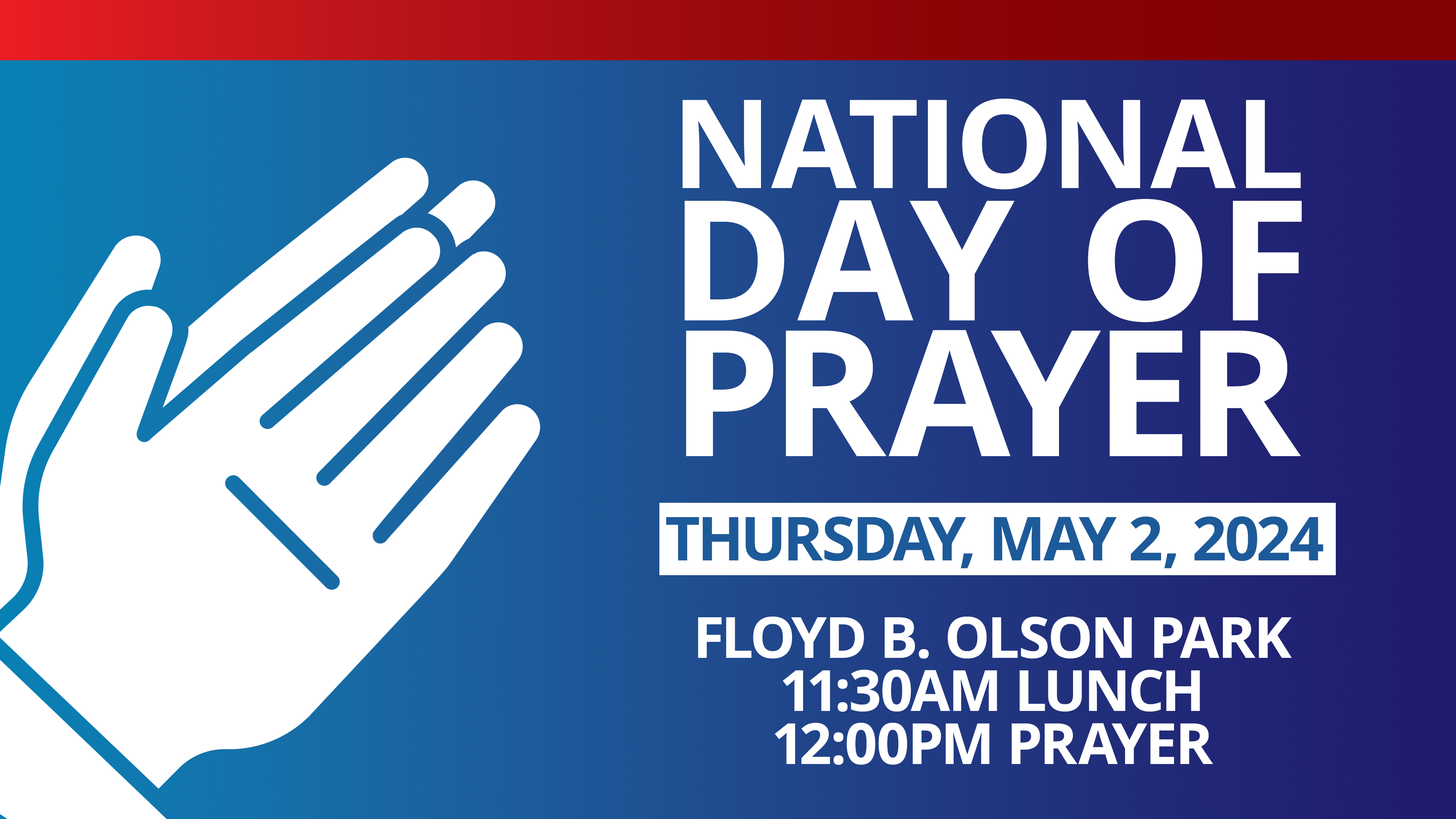 National Day Of Prayer-TRF @ Floyd B. Olson's Park