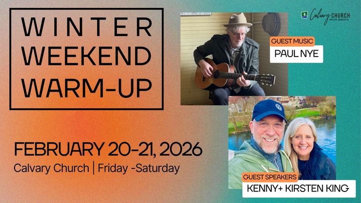 Winter Weekend Warmup @ Calvary Church Walker