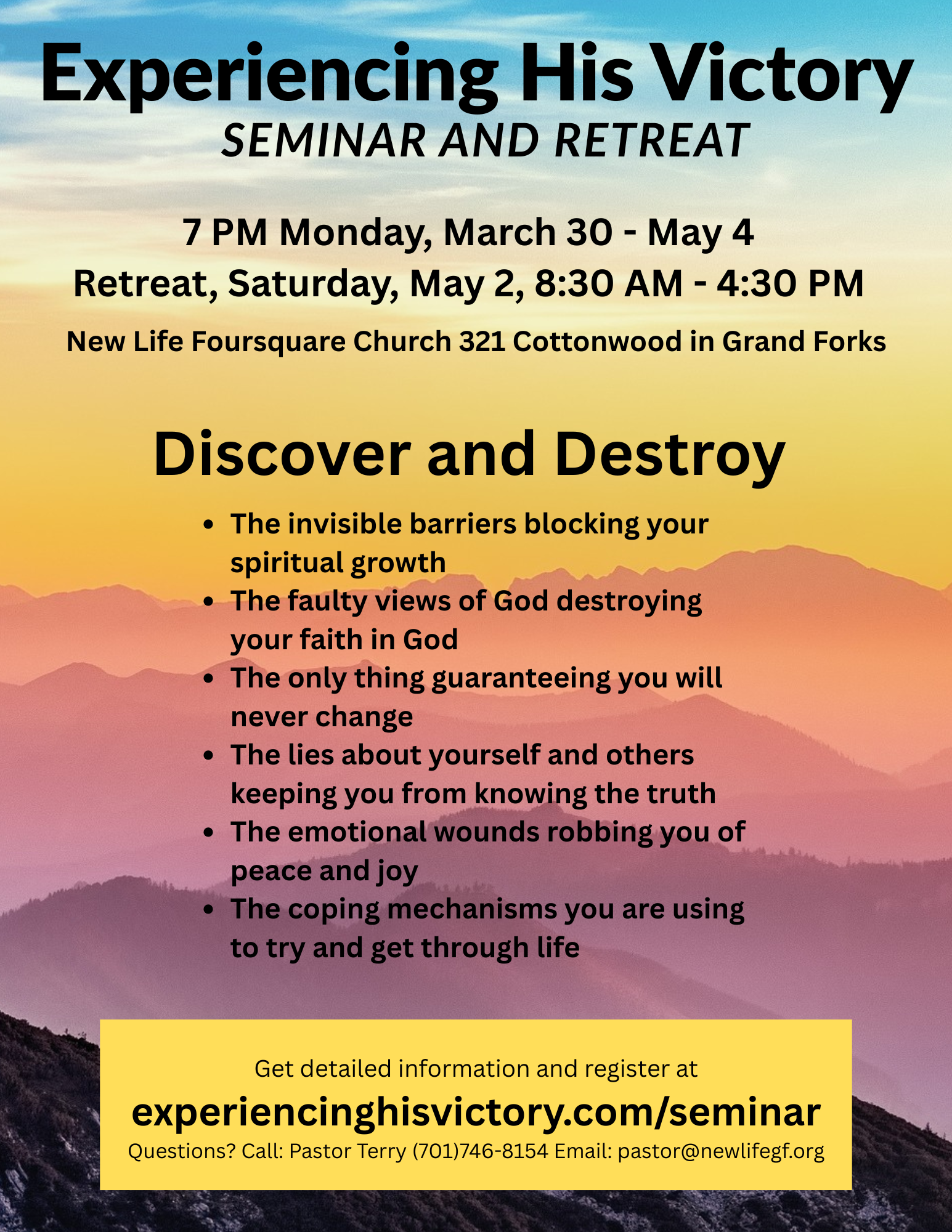 New Life Foursquare Church Experiencing His Victory Seminar and Retreat @ New Life Foursquare Church